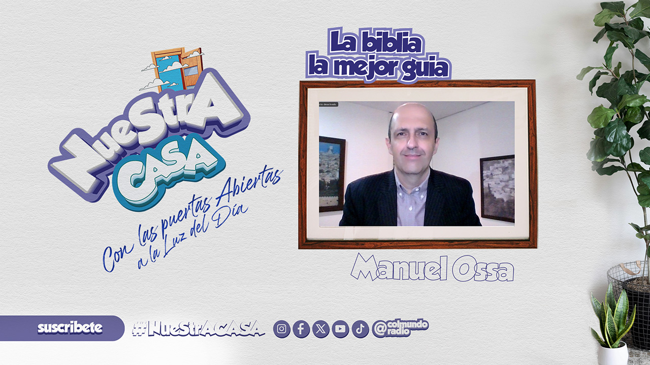 LA BIBLIA LA MEJOR GUIA - MANUEL OSSA